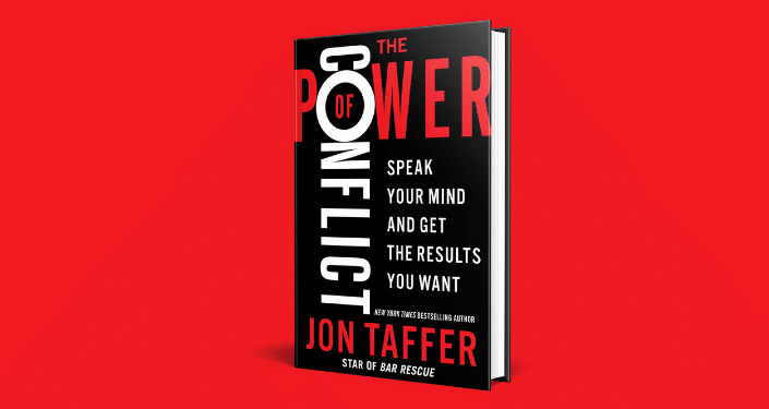 Jon Taffer Releases New Book: “The Power of Conflict: Speak Your Mind and Get the Results You Want”