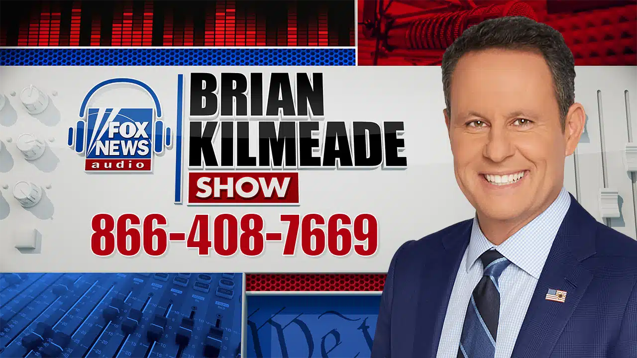 The Brian Kilmeade Show